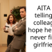 AITA for telling my colleague i hope he never never finds a girlfriend ?