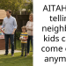 AITAH for telling neighbors kids can’t come over anymore