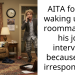 AITA for not waking up my roommate for his job interview because he’s irresponsible?
