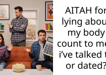 AITAH for lying about my body count to men i’ve talked to or dated?