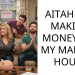 AITAH FOR MAKING MONEY OFF MY MARITAL HOUSE