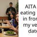 AITA for eating meat in front of my vegan date?