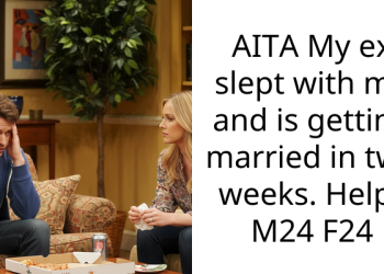 My Ex Reconnected With Me Two Weeks Before Her Wedding and Now I Don’t Know What to Do