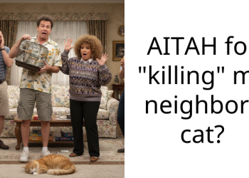 AITAH for “k**ling” my neighbors cat?