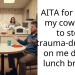AITA for telling my coworker to stop trauma-dumping on me during lunch breaks?