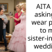 AITA for asking to wear pants to my sister-in-law’s wedding?