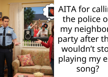 AITA for calling the police on my neighbor’s party after they wouldn’t stop playing my ex’s song?