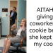 AITAH for giving my coworker a pot cookie because she kept eating my cookies?