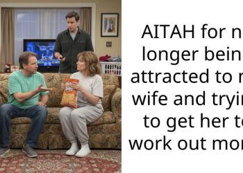 AITAH for no longer being attracted to my wife and trying to get her to work out more?