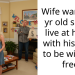 Wife wants 21 yr old son to live at home with his soon to be wife for free