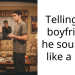 Telling my boyfriend he sounded like a FOB