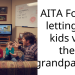 AITA For not letting my kids visit their grandparents?