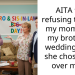 AITA for refusing to help my mom with my brother’s wedding after she chose him over me?