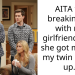 AITA for breaking up with my girlfriend after she got me and my twin mixed up.