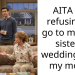 AITA for refusing to go to my half sister’s wedding with my mom?