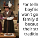 For telling my boyfriend I won’t go to his family dinner because of their strange traditions?