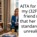 AITA for telling my (32F) best friend (32F) that her dating standards are unrealistic?