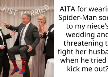 AITA for wearing Spider-Man socks to my niece’s wedding and threatening to fight her husband when he tried to kick me out?