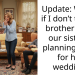Update: WIBTA if I don’t tell my brother what our sister is planning to do for her wedding.