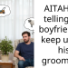 AITAH for telling my boyfriend to keep up on his gr****ng?