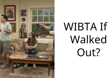 WIBTA If I Walked Out?