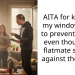 AITA for keeping my window open to prevent mould, even though my flatmate says it’s against the rules?