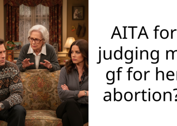 AITA for judging my gf for her abortion?