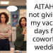AITAH for not giving up my vacation days for a coworker’s wedding?