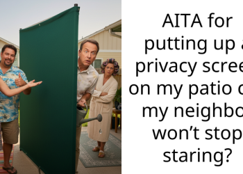 AITA for putting up a privacy screen on my patio cuz my neighbor won’t stop staring?