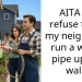 AITA if I refuse to let my neighbour run a water pipe up my wall?