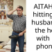 AITAH for hitting my husband in the head with my phone…