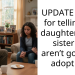 UPDATE – AITA for telling my daughter’s half sister we aren’t going to adopt her