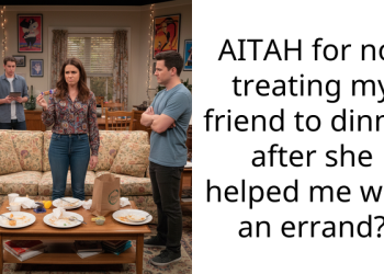 AITAH for not treating my friend to dinner after she helped me with an errand?