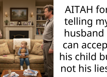 I Just Found Out My Husband Has A Secret Four Year Old He Hid From Me