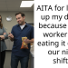 AITA for locking up my dinner because my co worker kept eating it during our night shifts?