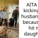 AITA for kicking my husband out because he hit my daughter?