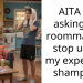 AITA for asking my roommate to stop using my expensive shampoo?