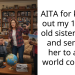 AITA for kicking out my 17 year old sister in law and sending her to a 3rd world country?