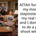 AITAH for telling my mom my stepsister is not my real family and I don’t want to do a photo shoot with her?
