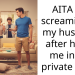 AITA for screaming at my husband after he hit me in my private area?