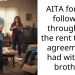 AITA for “not following through” on the rent to own agreement I had with my brother?