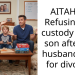AITAH for Refusing full custody of my son after my husband filed for divorce?