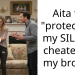 Aita for “protecting” my SIL who cheated on my brother
