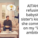 AITAH for refusing to babysit my sister’s kids after she commented on my “lack of ambition”?