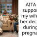 AITA for supporting my wife and her decisions during the pregnancy?