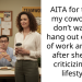 AITA for telling my coworker I don’t want to hang out outside of work anymore after she kept criticizing my lifestyle?