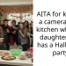 AITA for keeping a camera in my kitchen when my daughter (16F) has a Halloween party?