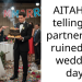 AITAH for telling my partner they ruined our wedding day?