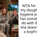 AITA for telling my daughter her hygiene probably has something to do with the fact she doesn’t have a boyfriend ?