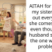 AITAH for kicking my sister inlaw out every time she comes over… even though my husband says I’m the one with the problem?